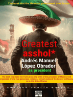 Greatest asshol*: López Obrador as president.