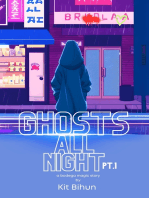Ghosts All Night Pt. 1