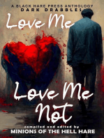 Love Me, Love Me Not: Dark Drabbles, #13