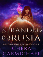 Stranded On Orusia: Beyond This Realm, #2