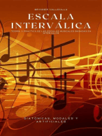 Escala interválica: Teoría y práctica de las escalas musicales basadas en intervalos: escala interválica, #1