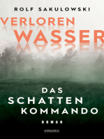 Verlorenwasser. Das Schattenkommando: Roman