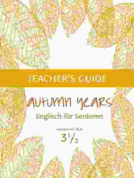 Autumn Years - Englisch für Senioren 3 1/2 - Advanced Plus - Teacher's Guide