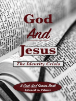 God and Jesus: The Identity Crisis