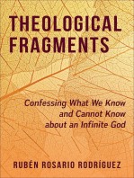 Theological Fragments: Confessing What We Know and Cannot Know about an Infinite God
