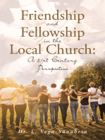 Friendship and Fellowship in the Local Church: A 21st Century Perspective