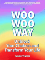 The Woo Woo Way