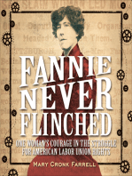 Fannie Never Flinched: One Woman's Courage in the Struggle for American Labor Union Rights