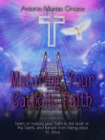 Maturing Your Catholic Faith