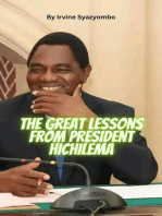 The Great Lessons from President Hakainde Hichilema: Problems are Transient