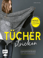 Tücher stricken: 30 maschenfeine Projekte für jede Gelegenheit – Erweiterte Neuausgabe mit 5 neuen Tüchern