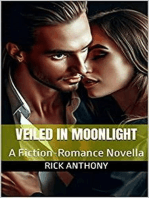 Veiled in Moonlight: A Fiction-Romance Novella