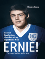 Ernie!: Heartfelt Recollections of the Footballing Legend Ernie Moss
