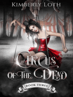 Circus of the Dead Book Three: Circus of the Dead, #3