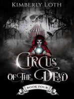 Circus of the Dead Book Four: Circus of the Dead, #4