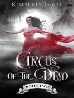 Circus of the Dead Book Two: Circus of the Dead, #2