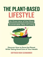 The Plant-Based Lifestyle