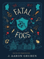 Fatal Fogs: Tangled Eons, #2