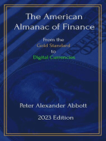 The American Almanac of Finance: From the Gold Standard to Digital Currencies