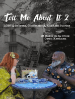 Tell Me About It 2: LGBTQ Secrets, Confessions, And Life Stories: Tell Me About It, #2