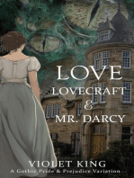 Love, Lovecraft and Mr. Darcy: A Gothic Pride and Prejudice Variation