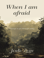 When I Am Afraid