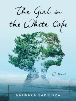 The Girl in the White Cape: A Novel