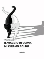 Il viaggio di Olivia - Mi chiamo Poldo