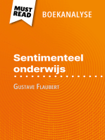 Sentimenteel onderwijs van Gustave Flaubert (Boekanalyse): Volledige analyse en gedetailleerde samenvatting van het werk