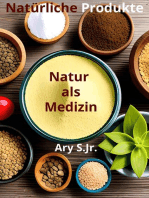 Natürliche Produkte: Natur als Medizin