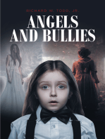 Angels and Bullies