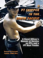 A PT Skipper in the South Pacific: A Naval Officer’s Memoir of Service on PTs and a PT Boat Tender