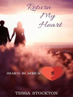Return My Heart: Hearts in Africa, #3