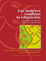 Las mujeres cambian la educación: Investigar la escuela, relatar la experiencia