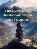 The Heroes of Sunbeam: Maya and Thomas: 1