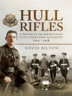 Hull Rifles: A History of the 4th Battalion East Yorkshire Regiment, 1914–1918