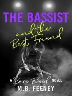 The Bassist and the Best Friend: The Rare Breed Series, #2