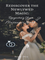 Rediscover the Newlywed Magic: Reigniting Your Marriage's Spark