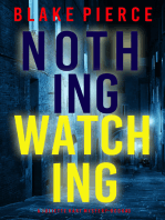 Nothing Watching (A Juliette Hart FBI Suspense Thriller—Book Three)