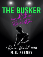 The Busker and the Barista: The Rare Breed Series, #1