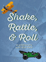 Shake, Rattle, & Roll