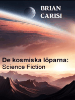 De kosmiska löparna: Science Fiction