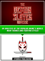 The Demon Slayer Universe: An Analysis of the Popular Anime’s World, Main Themes and Fighting Styles