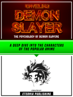 Unveiling Demon Slayer - The Psychology Of Demon Slaying: A Deep Dive Into The Characters Of Popular Anime