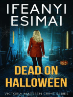 Dead on Halloween: Victoria Mattsen Crime Series, #7