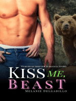 Kiss Me, Beast: Werebear Shifter Romance Story