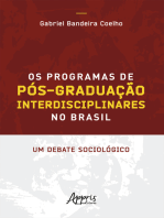 Os Programas de Pós-Graduação Interdisciplinares no Brasil: Um Debate Sociológico