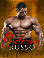 Padrone russo: un romanzo bratva: Dominami, #3