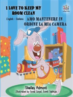 I Love to Keep My Room Clean Amo mantenere in ordine la mia camera (English Italian): English Italian Bilingual book