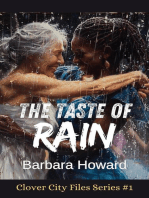 The Taste of Rain: The Clover City Files, #1